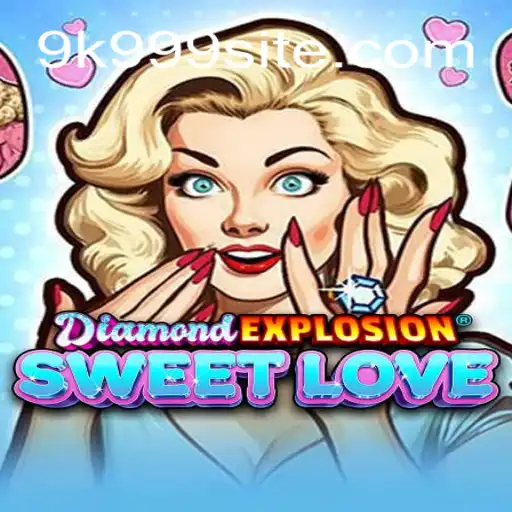 Descubra o Fascinante Mundo de DiamondExplosionSweetLove