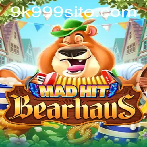 MadHitBearhaus: Um Mergulho no Mundo Fascinante do Jogo com a Palavra-Chave 9k999